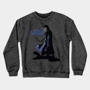 Midnight Stranger 1 Crewneck Sweatshirt